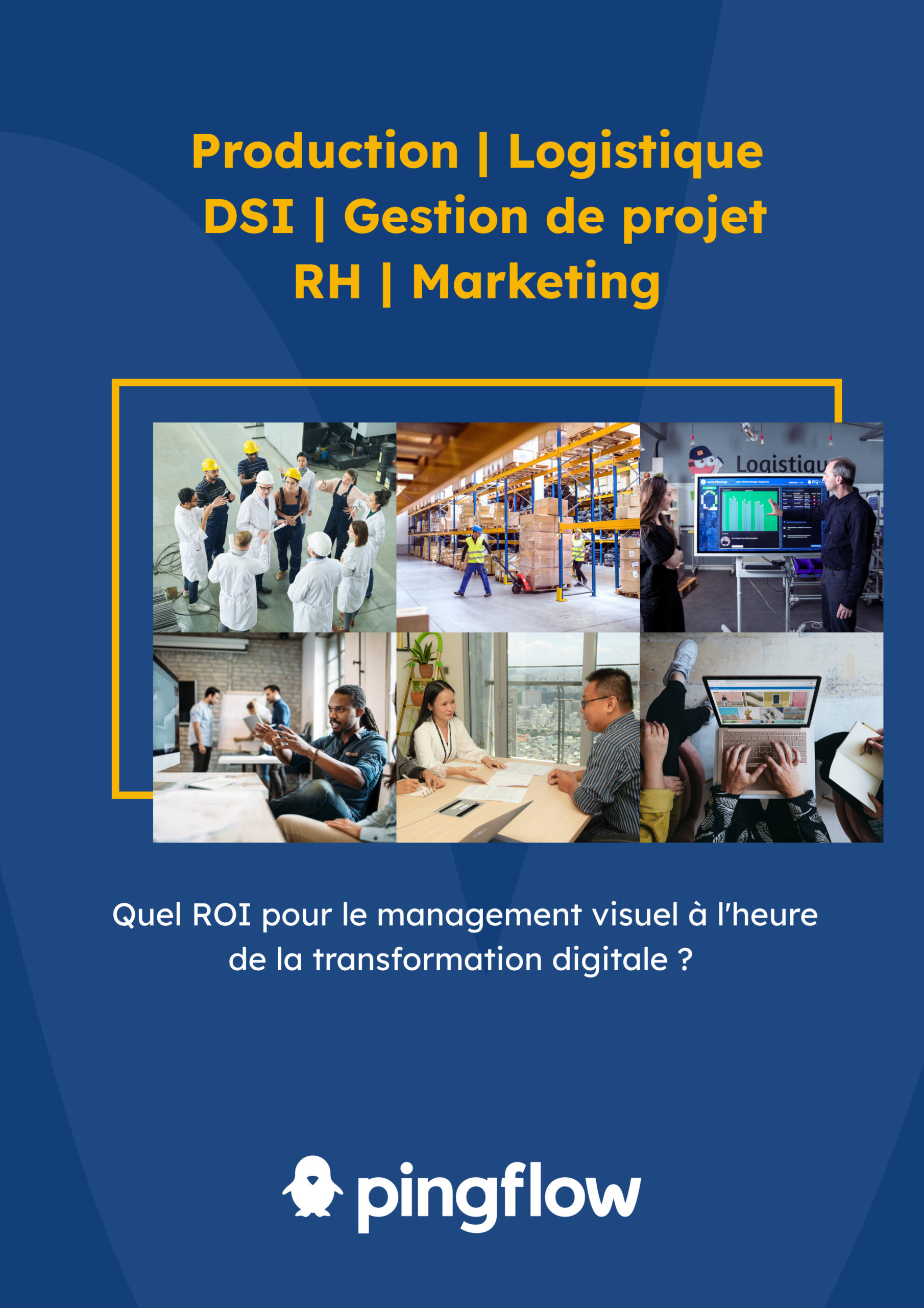 Livre blanc Quel roi pour le management visuel à l'heure de la transformation digitale